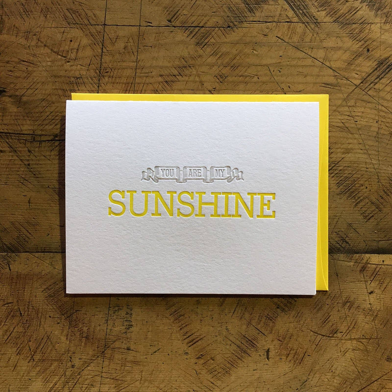 You Are My Sunshine Letterpress Card