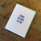 Thanks For Being My Dad Letterpress Card