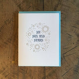 My Sun and Stars Letterpress Card