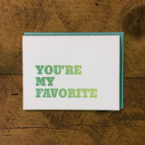 You're My Favorite Letterpress Card