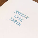 Happily Ever After Letterpress Card